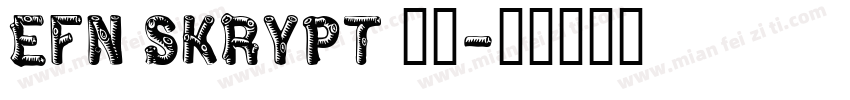 EFN Skrypt 字体字体转换